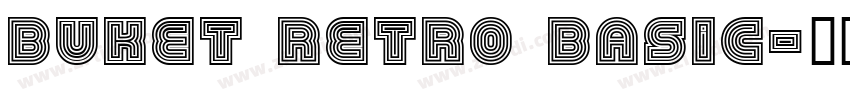 Buket Retro Basic字体转换